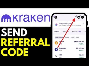 How To Send Someone Your Referral Code On Kraken 2025 (Step-by-Step)