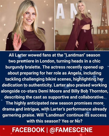 Ali Larter Stuns in Burgundy Bralette at "Landman" Season 2 London Premiere 🔥🎬 Ali Larter wowed fans at the "Landman" season two premiere in London, turning heads in a chic burgundy bralette. The actress recently opened up about preparing for her role as Angela, including tackling challenging bikini scenes, highlighting her dedication to authenticity. Larter also praised working alongside co-stars Demi Moore and Billy Bob Thornton, describing the cast as supportive and collaborative. The highl