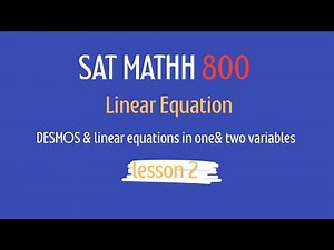 DESMOS & linear equations in one& two variables