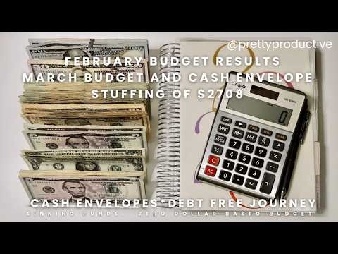 FEB. BUDGET FINALIZED & MARCH BUDGET SET-UP | Cash Envelopes & Sinking Funds $2708 | No/Low Buy Year