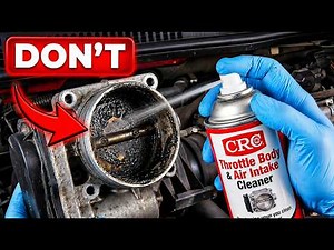 Most Drivers Clean Their Throttle Body WRONG Avoid This Mistake