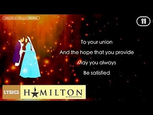 #11 Hamilton - Satisfied (VIDEO LYRICS)