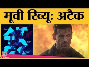Attack Movie Review | John Abraham | Jacqueline Fernandez | Rakul Preet Singh
