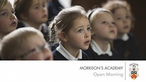 Don't miss the Morrison's Academy open day this Tuesday the 11th Feb! It could be life changing for your little ones - their future starts today | Stirling Observer