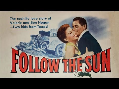 Follow The Sun (1951) Ben Hogan Biographical Film Starring Glenn Ford