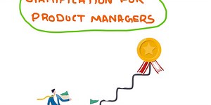🎮 Week 25 - Gamification for Product Managers