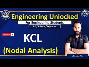 4. KCL Nodal Analysis | BEE | Engineering Unlocked | Ranjan Sir