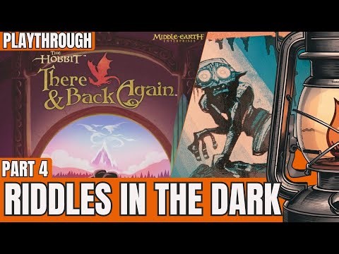 The Hobbit There and Back Again | Part 4: Riddles in the Dark – Solo Playthrough