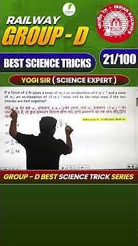 RRB Group D Science Best Trick By Science King! 21/100