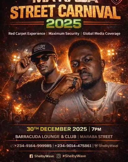 👂🇹🇯👂👂👑👑👑💯 🚨 MARABA STREET CARNIVAL 2025 🚨 🗓 30th December 2025 📍 Maraba Street, Abuja 🎧 Host: DJ Zubby 🎤 Guest Artist: Shelby 🔥 🛡 Maximum Security Guaranteed End-of-year vibes. Raw street culture. Pure, unapologetic energy. Don’t hear it — be there. 🤝 SPONSORSHIP | ADVERT | PARTNERSHIP OPPORTUNITIES AVAILABLE This event offers high street visibility, grassroots reach, and strong youth engagement — a proven platform for brands that want real impact, not empty impressions. 📞 For