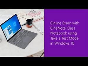 Online Exam with OneNote Class Notebook using Take a Test Mode in Windows 10