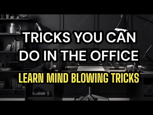 Tricks You Can Do In The Office (Simple Tricks Tutorial)