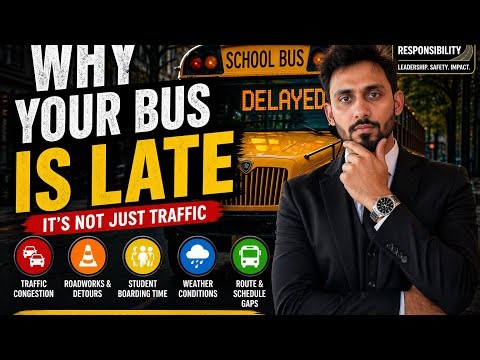 Why Your School Bus Is ALWAYS Late (The Truth No One Tells You)