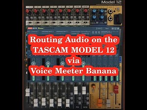 Tascam Model 12: Routing PC Audio via Voice Meeter Banana (Windows)