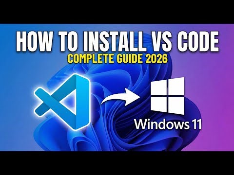 How to Install VS Code on Windows 11 (2026 Tutorial)