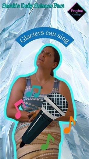 Glaciers can sing