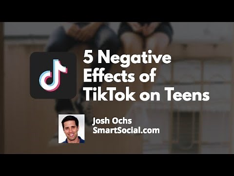 5 Negative Effects of TikTok on Teens