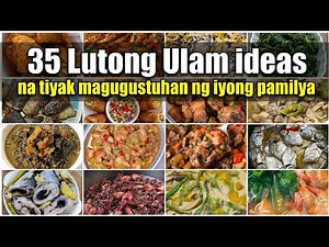 35 Lutong Ulam Ideas na Tiyak Magugustuhan ng iyong pamilya 🥰💕