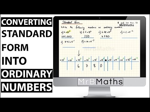 How to write Standard Form into Ordinary Numbers - MrBMaths