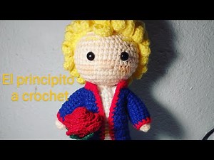 El principito a crochet paso a paso