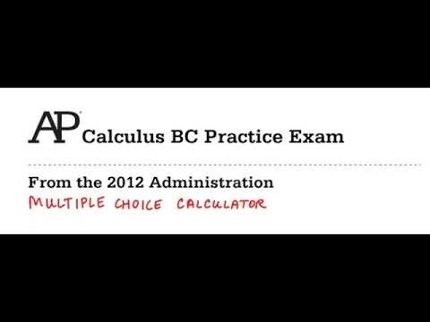AP Calculus BC 2012 Public Practice Exam: Multiple Choice Calculator