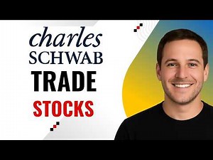 How to Trade Stocks on the Schwab Platform