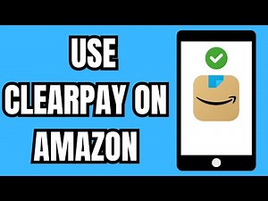 How to Use Clearpay on Amazon — Payment Method