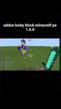 addon lucky block minecraft pe 1.0.0