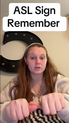 Learn How To Sign "Remember" in ASL for Beginners | American Sign Language #shorts