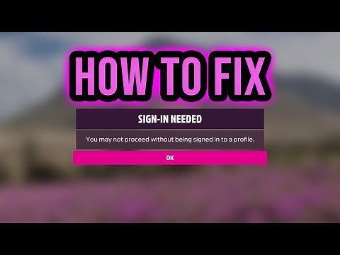 How to Fix Forza Horizon "Sign-in Needed"