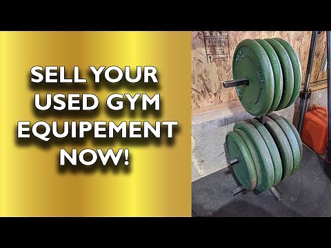 Sell your used gym equipment