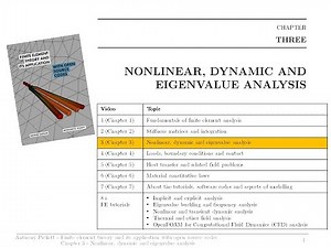 Lecture 3 - Nonlinear, dynamic and eigenvalue analysis