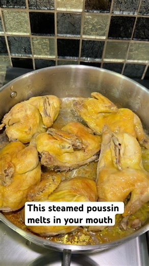 This steamed poussin melts in your mouth #Poussin#UKFoodTok#BritishCooking#HomeCookUK#FoodTokUK