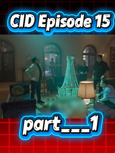 cid episode 15 part...1 #foryou #viralvideos #viralacount #foryoupage❤️❤️ #growaccount