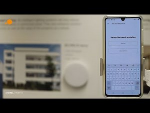 How To | STEINEL CONNECT APP | 2. Netzwerk einrichten