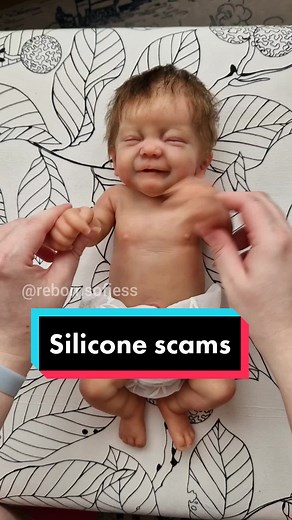 Warning: Beware of Silicone Baby Scams