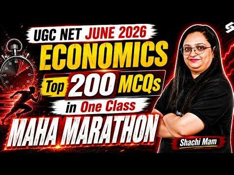 UGC NET Economics Marathon Class | Complete UGC NET Economics MCQs By Shachi Mam
