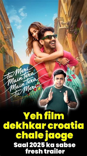Amit Bhatia on Instagram: "Tu Meri Main Tera Main Tera Tu Meri Trailer Review | 2025 Ka Sabse Fresh Trailer 2025 ka sabse fresh aur feel-good trailer aa chuka hai! 🎬 Tu Meri Main Tera Main Tera Tu Meri ka trailer dekhkar ek hi feeling aati hai — “Bas ticket book karo aur Croatia nikal jao!” 🇭🇷 Is trailer review mein baat karenge: * Story ka first impression * Music aur romantic vibe * Stunning Croatia locations * Kya yeh film 2025 ki surprise hit ban sakti hai? Agar aapko romantic films, soul