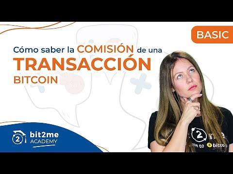 🎓COMISIONES de una Transacción BITCOIN - Bit2Me Academy