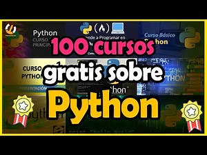Cómo ENCONTRAR Cursos GRATIS de Python con CERTIFICADO en español e inglés