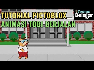 Tutorial Pictoblox dari Nol : Membuat Animasi Tobi Berjalan Natural