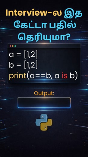 Python Interview Question in Tamil | Q9 is vs == Difference Explained #shortsfeed