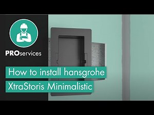 How to install hansgrohe XtraStoris Minimalistic