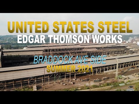 US STEEL Edgar Thomson Works DRONE FOOTAGE! Steel Mill info