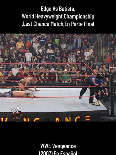 Edge Vs Batista: Última Oportunidad por el Campeonato