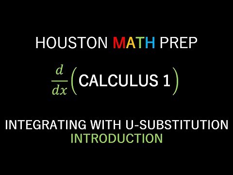 Integration with U Substitution (Introduction)