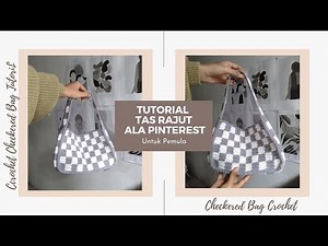 Crochet: Pinterest Checkered Bag Tutorial | Crochet Checkered Bag Tutorial |
