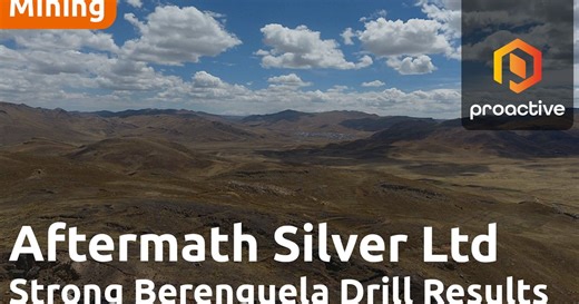 Aftermath Silver reports strong Phase 3 drill results at Berenguela project in Peru