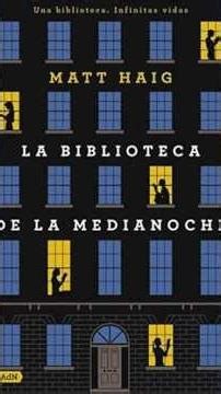 ¿Y si pudieras vivir OTRA vida? La Biblioteca De La Medianoche. #shortliterario #DesarrolloPersonal