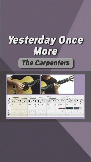Yesterday Once More / The Carpenters (Guitar) #guitartab #guitar #fingerstyleguitar